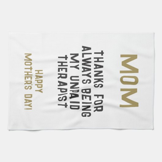 Mam Onbetaalde Therapist Funny Humor Moederdag Theedoek (Horizontaal)