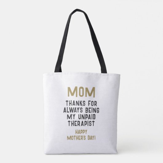 Mam Onbetaalde Therapist Funny Humor Moederdag Tote Bag (Achterkant)