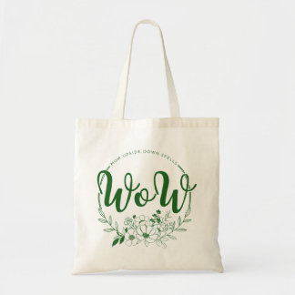 MAM op zijn kop spelt WOW! Tote Bag