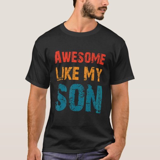 Mam Pap Quote Geweldige als mijn zoon Happy vaders T-shirt (Voorkant)