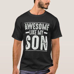 Mam Pap Quote Geweldige als mijn zoon Happy vaders T-shirt