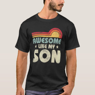 Mam Pap Quote Geweldige als mijn zoon Happy vaders T-shirt