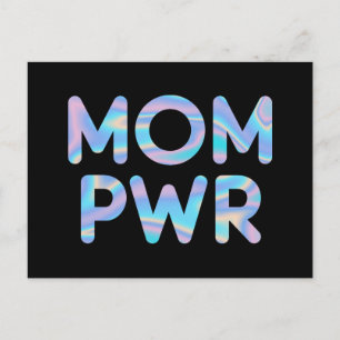 Mam Pwr (Power) Funny Holographic Typografie Briefkaart