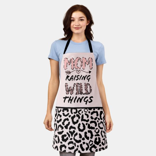 Mam Raising Wilde Dingen citeert Funny Leopard Pri Schort (Gedragen)