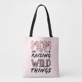 Mam Raising Wilde Dingen citeert Funny Leopard Pri Tote Bag (Voorkant)