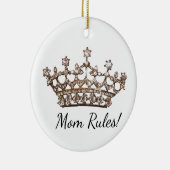 "Mam Regels!" Tiara Ceramic Ornament (Rechts)