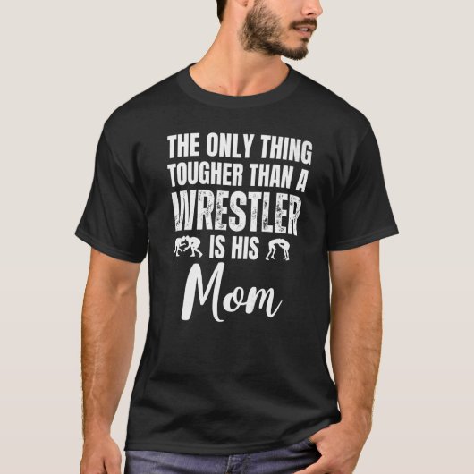 Mam rusten is harder dan een rustelaar zijn moeder t-shirt (Voorkant)