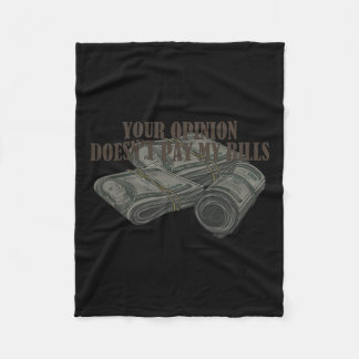 Mam Slogan Graphic Je mening betaalt mijn rekening Fleece Deken