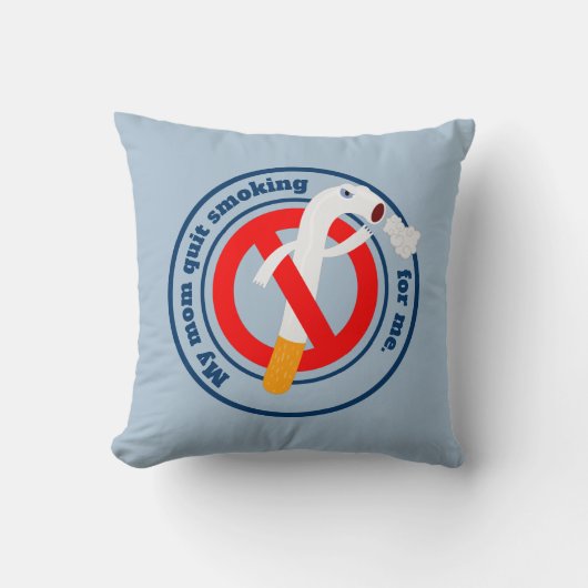 Mam stopt met roken voor mij kussen (Voorkant)