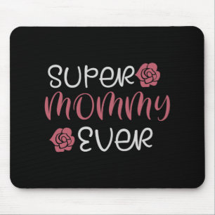 Mam - Super Mam Ever Muismat