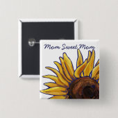 Mam Sweet Mam Sunflower Art Vierkante Button 5,1 Cm (Voorkant /achterkant)