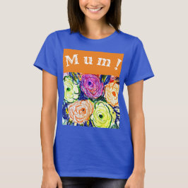 MAM! T-SHIRT