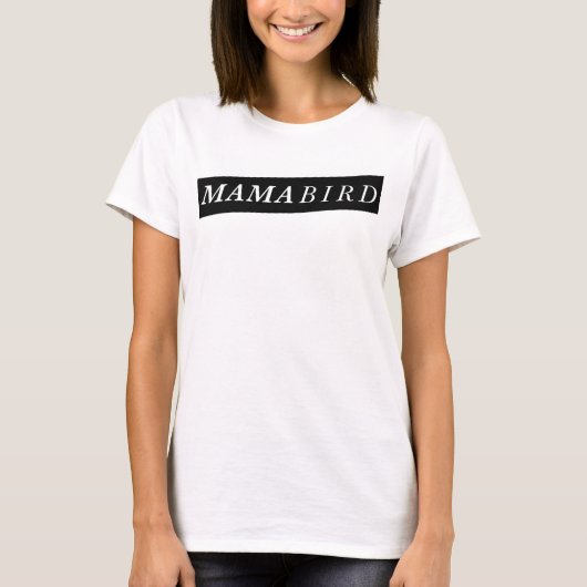 Mam T-Shirt (mama Bird) (Voorkant)
