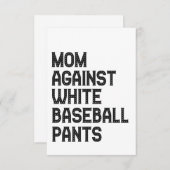 Mam tegen White Baseball Pants Funny Gift Bedankkaart (Voorkant / Achterkant)