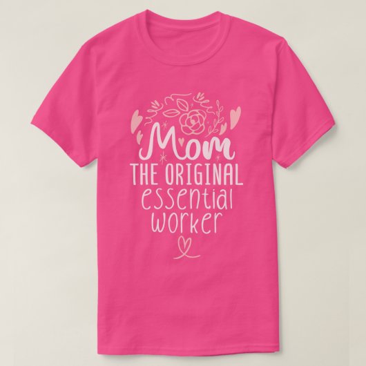Mam The Original  Werknemer 1 T-shirt (Design voorkant)