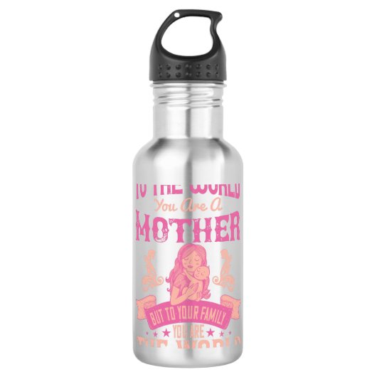 Mam... tot de wereld dat je moeder bent waterfles  (Voorkant)