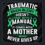 Mam Traumatic Brain Letjury Awareness TBI Moeder W Bandana<br><div class="desc">Mam Traumatic Brain Injury Awareness TBI Moeder Warrior</div>