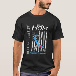 Mam Type 1 Diabetes Awareness Ribbon American T-shirt