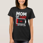 Mam van 1 Boy Low Battery van Son Moederdag Wome T-shirt (Voorkant)