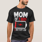 Mam van 1 Boy Low Battery van Son Moederdag Wome T-shirt (Voorkant)
