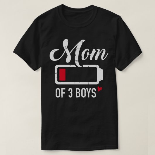 Mam van 3 jongens met lage batterij t-shirt (Design voorkant)