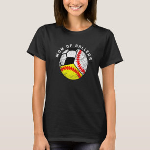 Mam van Ballers Baseball Softball Soccer T-shirt