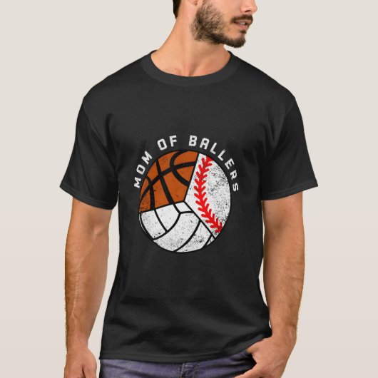Mam van Ballers Baseball Volleyball Basketball T-shirt (Voorkant)