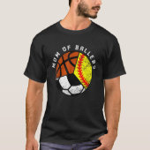 Mam van Ballers Softball Basketball T-shirt (Voorkant)