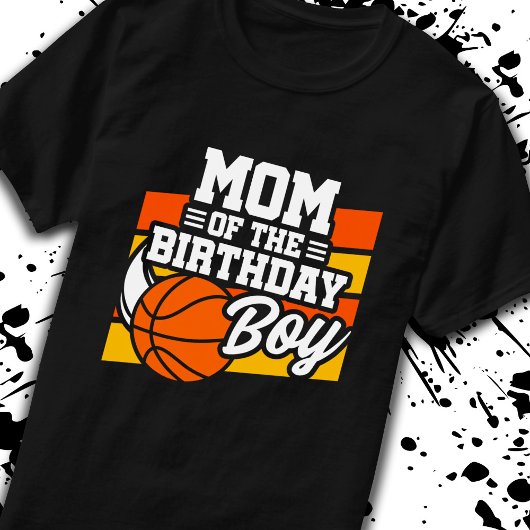 Mam van Birthday Boy Basketball Party T-shirt