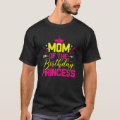 Mam van Birthday Prinses moeder dochter Mommys Gi T-shirt (Voorkant)