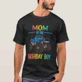 Mam van de Birthday Boy Monster Truck Boys Party W T-shirt (Voorkant)