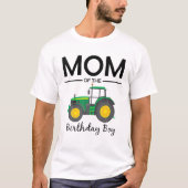 Mam van de Birthday Boy Tractor Boerderij Party Fa T-shirt (Voorkant)