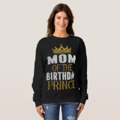 Mam van de Birthday Prince Boys Bday Party Gift fo Trui (Voorkant volledig)