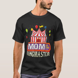 Mam van de Birthday Ringmaster Kinder Circus Parti T-shirt