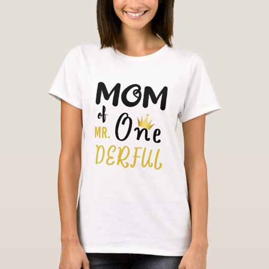 Mam van de heer Onederful Funny 1st Birthday T-Shi T-shirt (Voorkant)