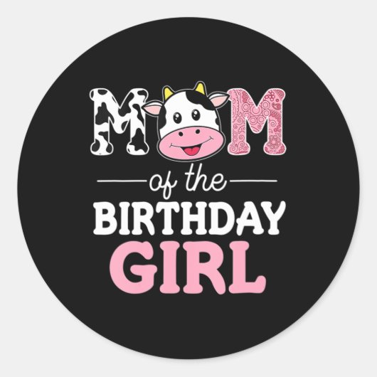Mam van de Koe van het Birthday Girl Boerderij Ronde Sticker (Voorkant)