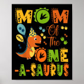 Mam van de One-a-saurus 1st Birthday Dinosaur Part Poster (Voorkant)