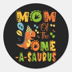 Mam van de One-a-saurus 1st Birthday Dinosaur Part Ronde Sticker