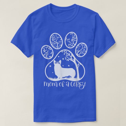 Mam van een Corgi, Funny Dog Mam T-shirt (Design voorkant)