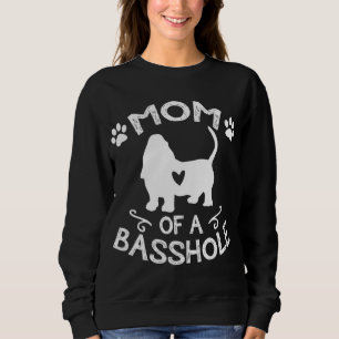 Mam van een Klootzak, Basset, Hond D Trui