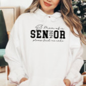 Mam van een Senior 2024 Geef me alsjeblieft taart Hoodie