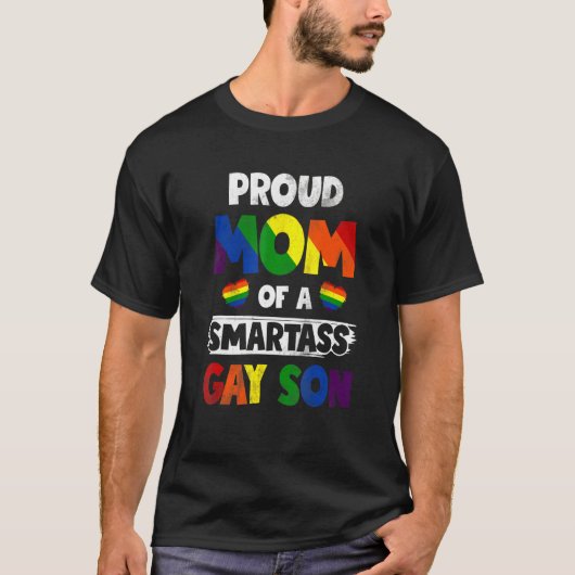 Mam van een Smartass Gay Son Lgbt Gay Pride Eve T-shirt (Voorkant)