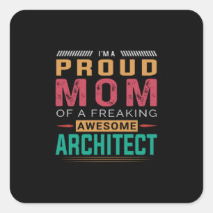 Mam van Geweldige architect Vierkante Sticker