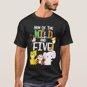 Mam van het wild en vijf dierentuinthema Birthday T-shirt