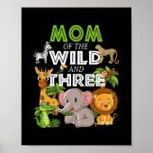 Mam van het Wilde Drie Zoo Birthday Safari Oerwoud Poster (Voorkant)