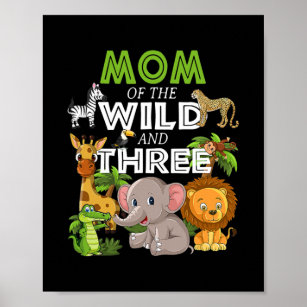 Mam van het Wilde Drie Zoo Birthday Safari Oerwoud Poster