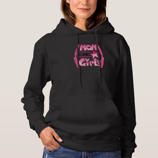 Mam van meisjes Happy Mothers Day Hoodie (Voorkant)