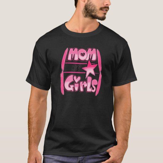 Mam van meisjes Happy Mothers Day T-shirt (Voorkant)