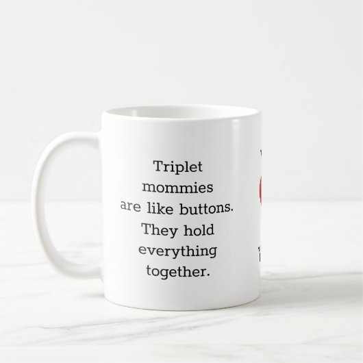 Mam van Triplets Gift, we houden van je, aanpassen Koffiemok (Links)