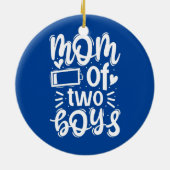 Mam van twee jongens uit Son Moederdag Keramisch Ornament (Achterkant)